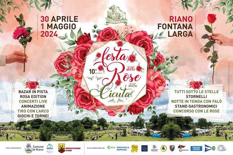 Riano (RM)
"Festa delle Rose e della Cicuta"
30 Aprile 1° Maggio 2024