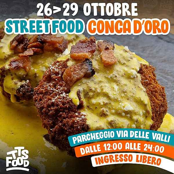 Roma
"Conca d'Oro Street Food"
dal 26 al 29 Ottobre 2023