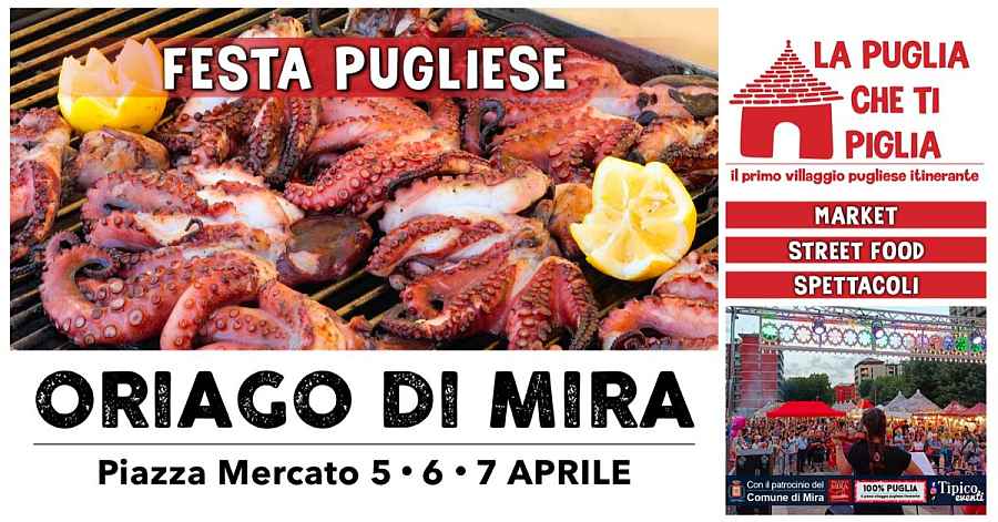 Oriago di Mira (VE)
"La Puglia che ti piglia!"
5-6-7 Aprile 2024 