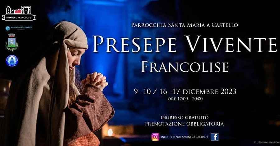 Francolise (CE)
"Presepe Vivente
9-10 / 16-17 Dicembre 2023