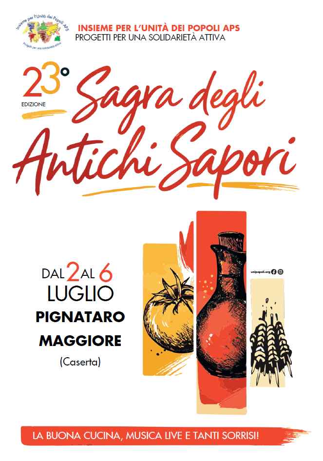 Pignataro Maggiore, loc. Partignano (CE)
"Sagra degli Antichi Sapori"
dal 2 al 6 Luglio 2026
