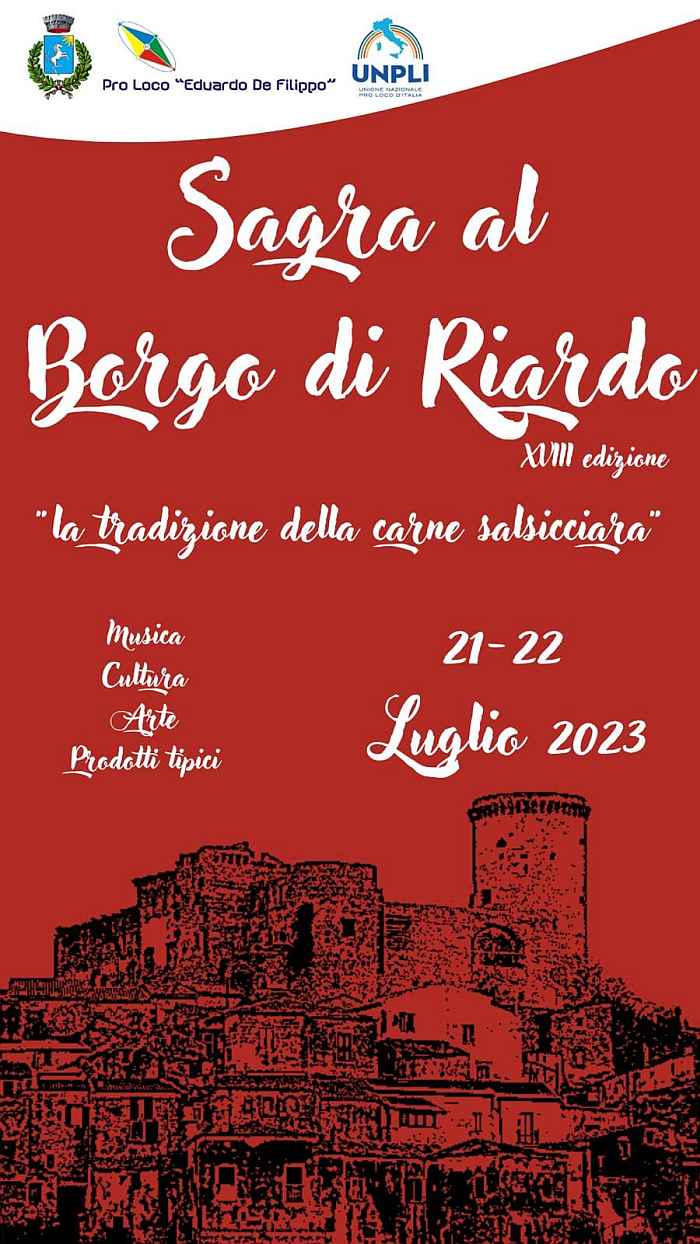 Riardo (CE)
"Sagra al Borgo"
21-22 Luglio 2023 