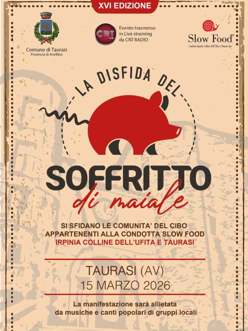Taurasi (AV)
"La Disfida del Soffritto di Maiale"
15 Marzo 2026