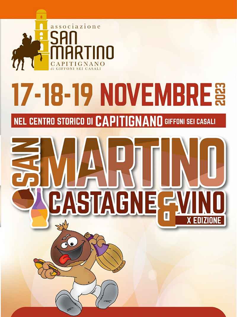 Giffoni Sei Casali (SA)
"San Martino: Castagne e Vino"
17-18-19 Novembre 2023