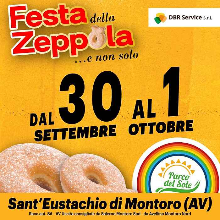 Sant'Eustachio di Montoro (AV)
"Festa della Zeppola...e non solo" 
30 Settembre 1° Ottobre 2023