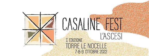 Torre Le Nocelle (AV)
"Casaline Fest"
7-8-9 Ottobre 2022