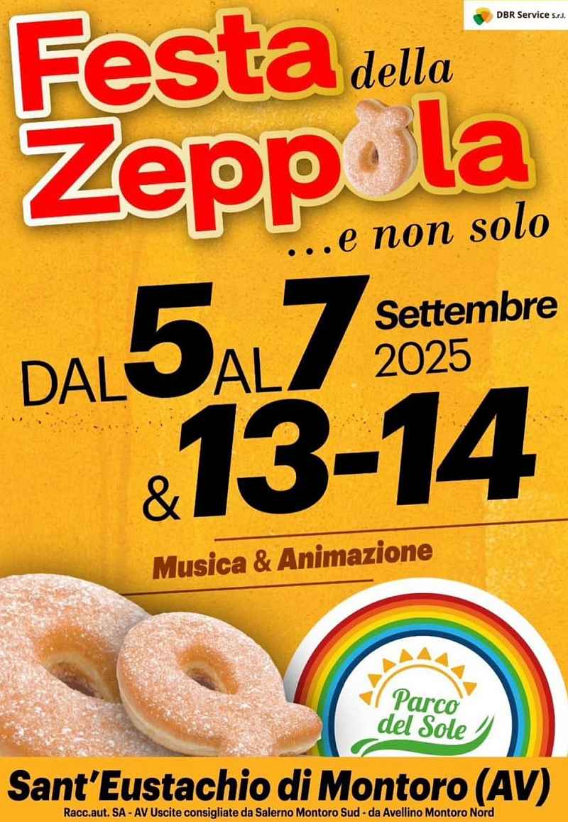 Sant'Eustachio di Montoro (AV)
"Festa della Zeppola...e non solo" 
15-16-17 / 22-23-24 Settembre 2023