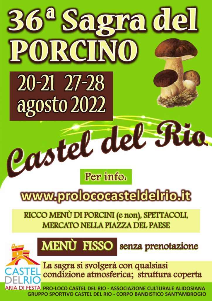 Castel del Rio (BO)
"36^ Sagra del Porcino"
20-21 • 27-28 Agosto 2022