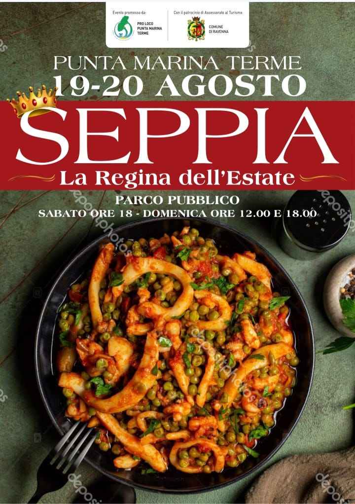 Punta Marina Terme (RA)
"Seppia, la Regina dell'Estate"
19-20 Agosto 2023