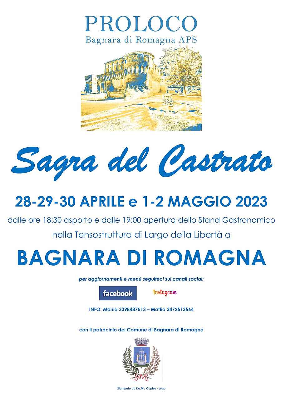 Bagnara di Romagna (RA)
"Sagra del Castrato"
dal 28 Aprile 2 Maggio 2023 