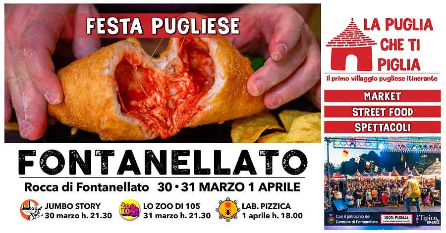 Fontanellato (PR)
"Festa Pugliese"
dal 30 Marzo al 1° Aprile 2024