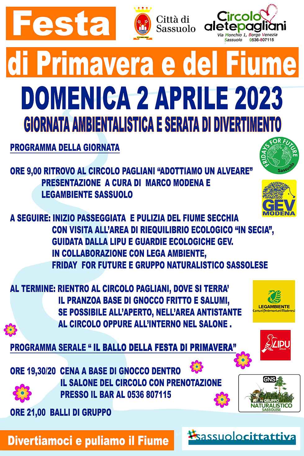 Sassuolo (MO)
"Festa di Primavera e del Fiume"
2 Aprile 2023