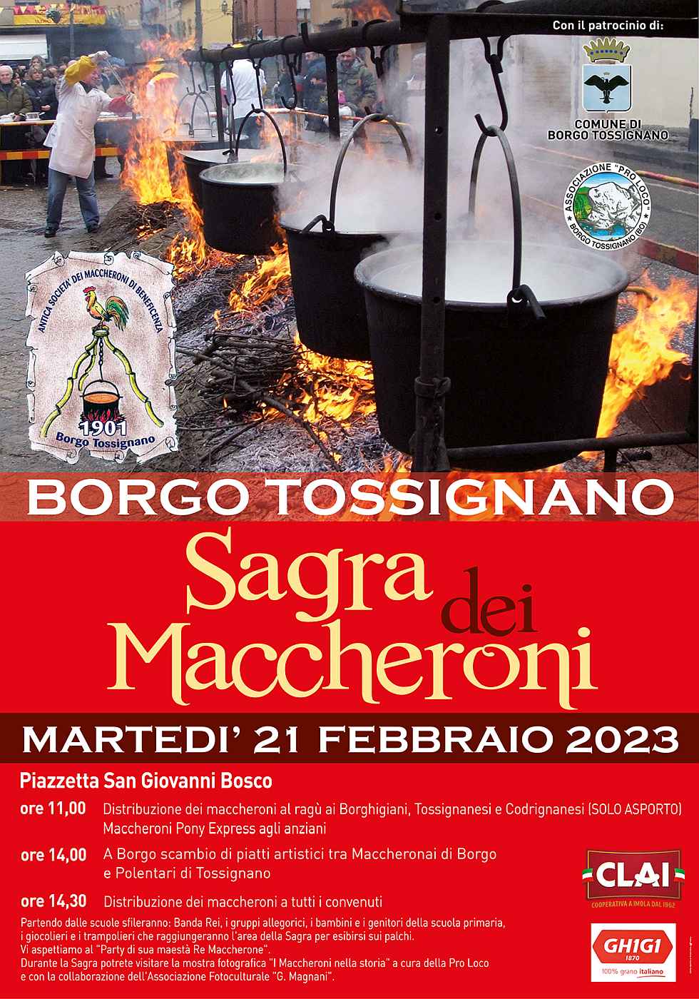 Borgo Tossignano (BO)
"Sagra dei Maccheroni e Festa della Polenta"
21 Febbraio 2023