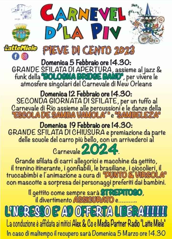 Pieve di Cento (BO)
"Carnevale 2023"
5-12-19 Febbraio 2023