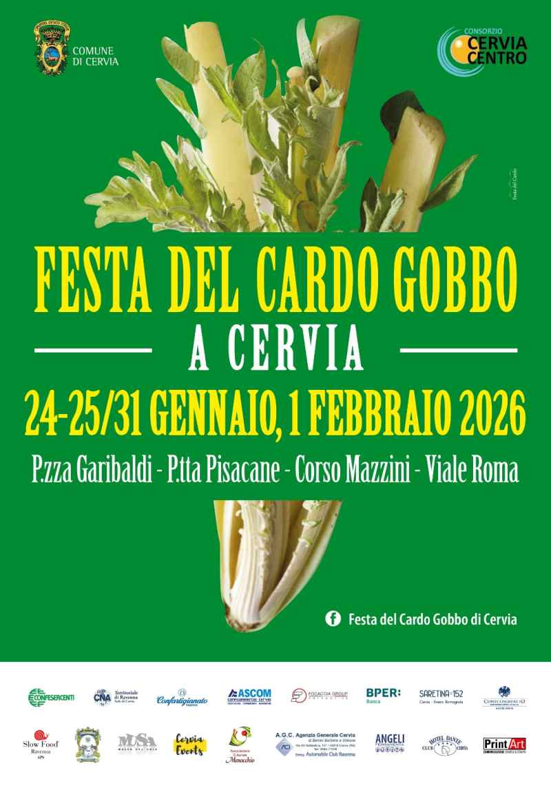 Cervia (RA)
"Festa del Cardo Gobbo"
24-25 e 31 Gennaio 1° Febbraio 2026