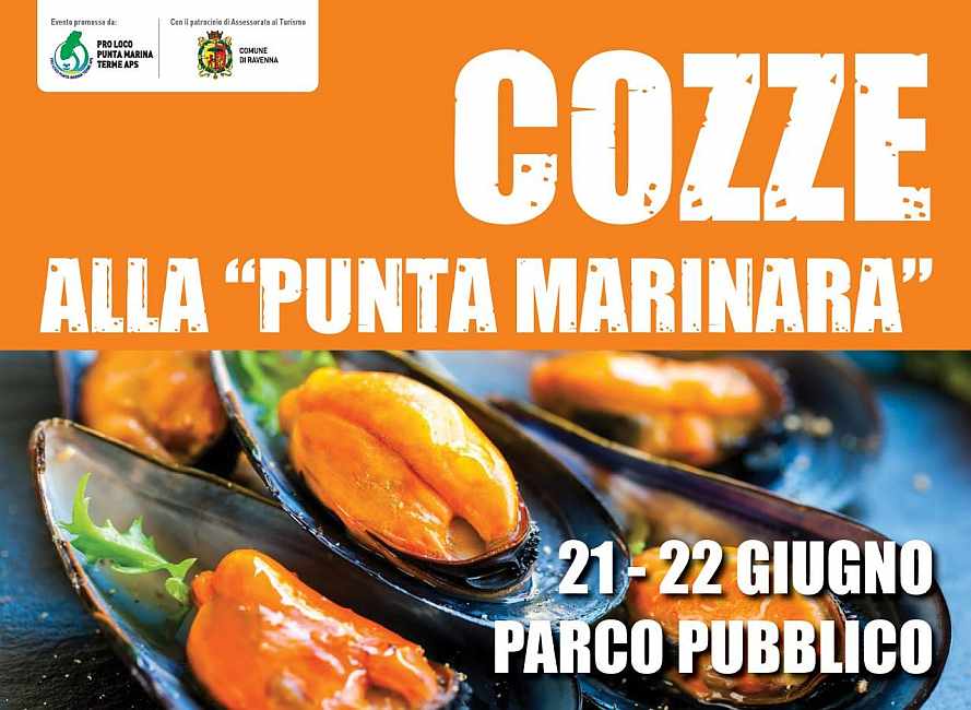 Punta Marina Terme (RA)
"Sagra della Cozza alla Puntamarinara"
21-22 Giugno 2025