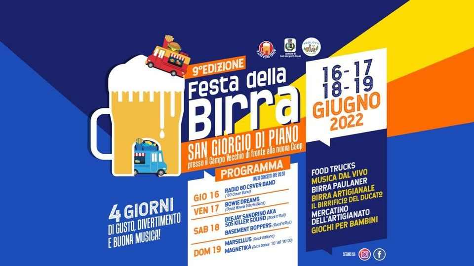 San Giorgio di Piano (BO)
"9^ Festa della Birra" 
dal 16 al 19 Giugno 2022