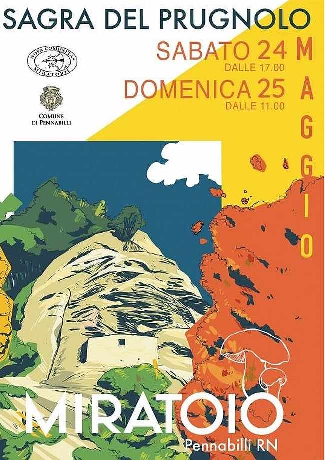 Pennabilli loc. Miratoio (RN)
"Sagra del Prugnolo"
24-25 Maggio 2025
