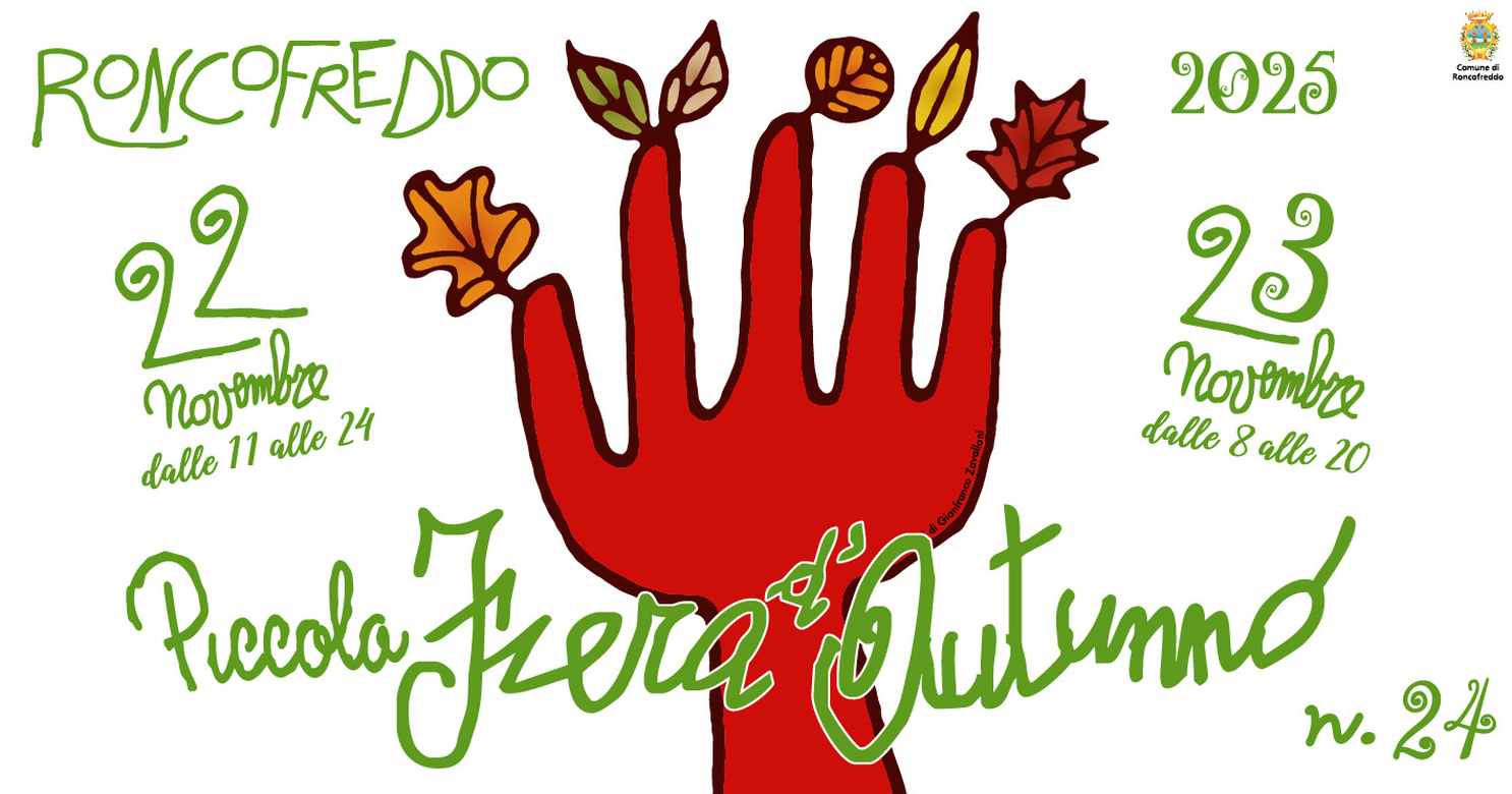 Roncofreddo (FC) 
"Piccola Fiera d'Autunno"
22-23 Novembre 2025
