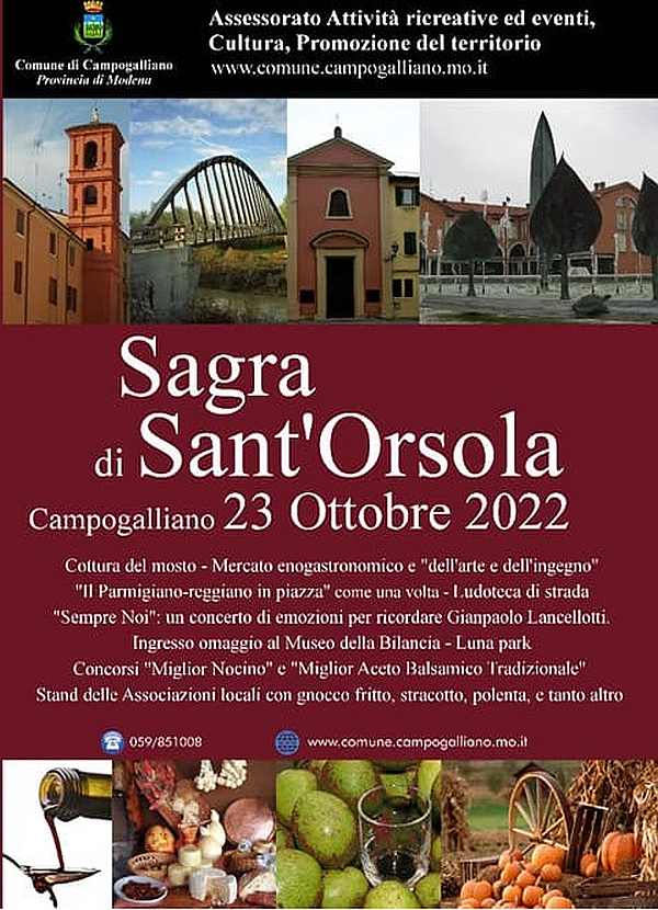 Campogalliano (MO)
"Sagra di Sant'Orsola"
23 Ottobre 2022