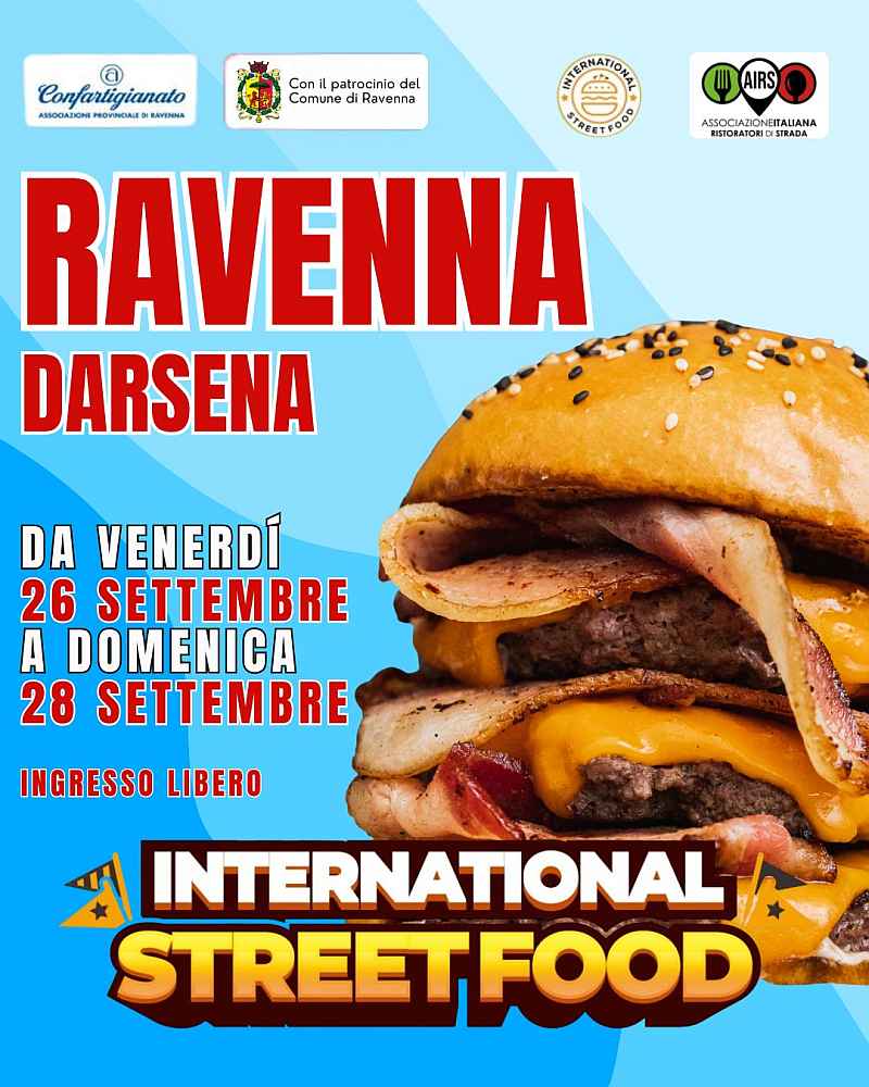Ravenna
"International Street Food"
26-27-28 Settembre 2025