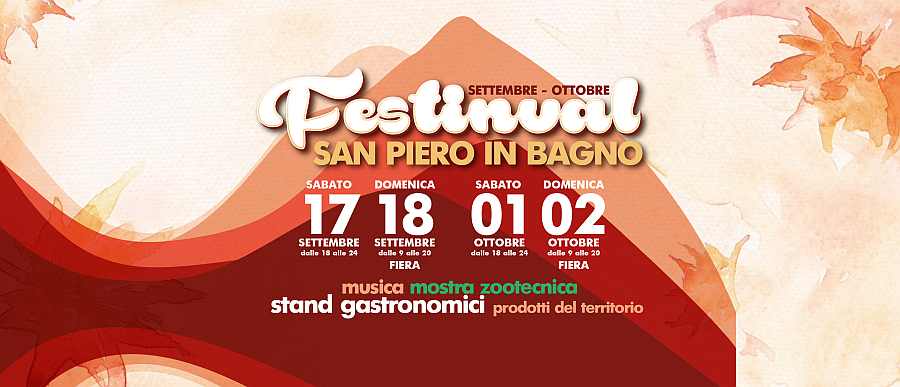 San Piero In Bagno (FC)
"Festinval"
17-18 Settembre 01-02 Ottobre 2022