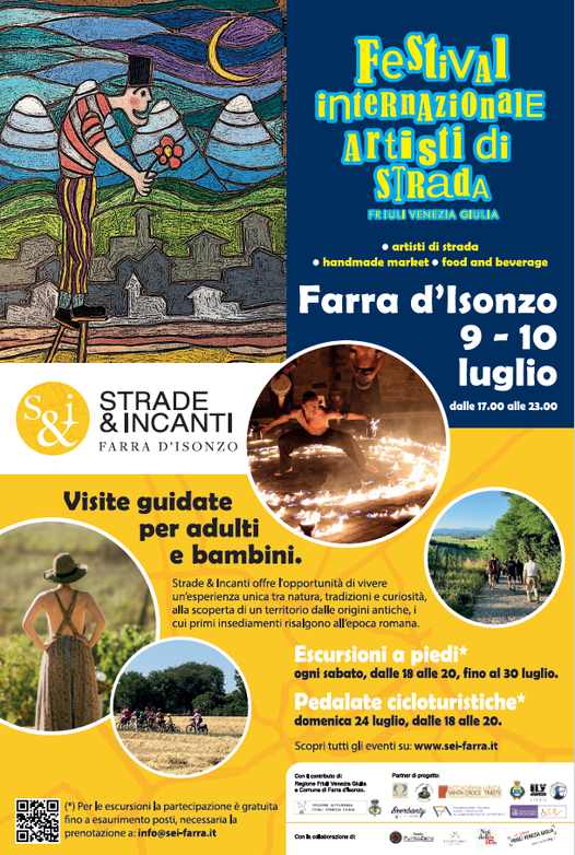 Farra d'Isonzo (GO)
"Festival Internazionale Artisti di Strada FVG"
9-10 Luglio 2022 