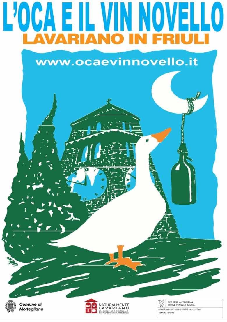 Lavariano in Friuli (UD)
"L'Oca e il vino Novello"
8-9 Novembre 2025