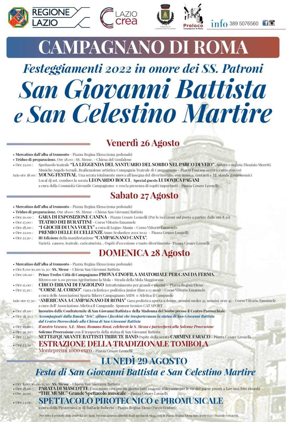 Campagnano di Roma (RM)
"Festeggiamenti in onore di
San Giovanni Battista 
e San Celestino Martire"
dal 26 al 29 Agosto 2022