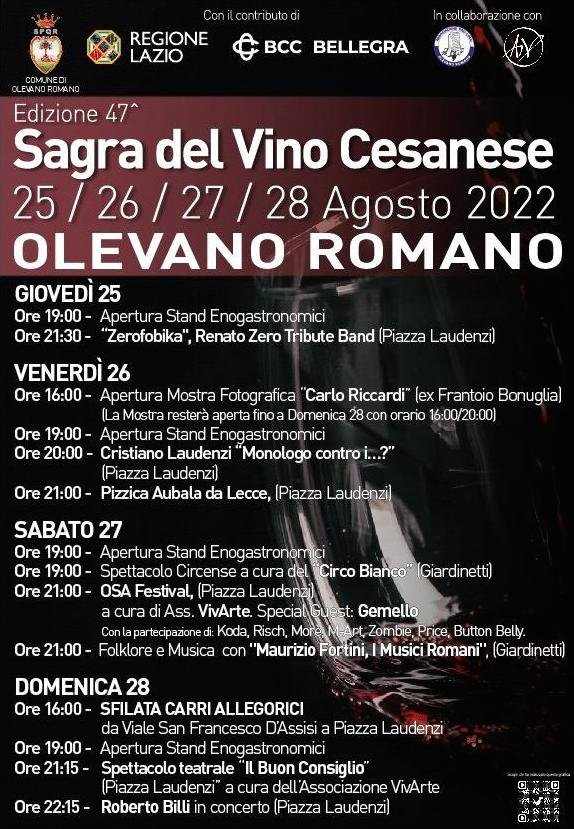 Olevano Romano (RM)
"47^ Sagra del Vino Cesanese"
dal 25 al 28 Agosto 2022