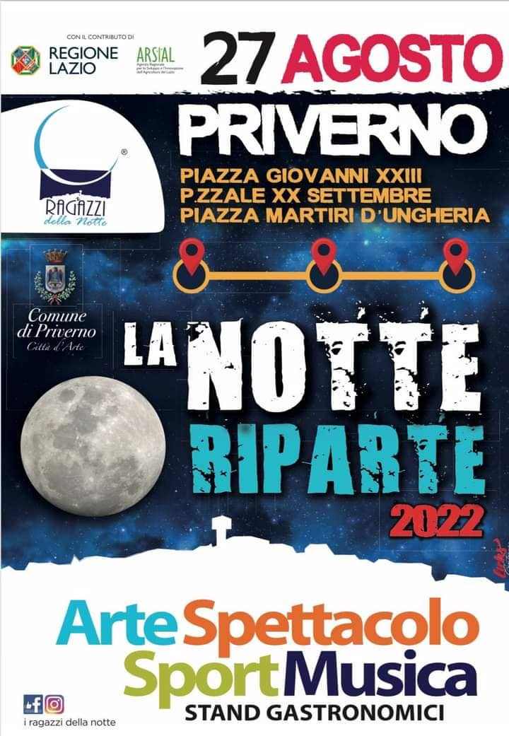 Priverno (LT)
"La Notte Riparte"
27 Agosto 2022
