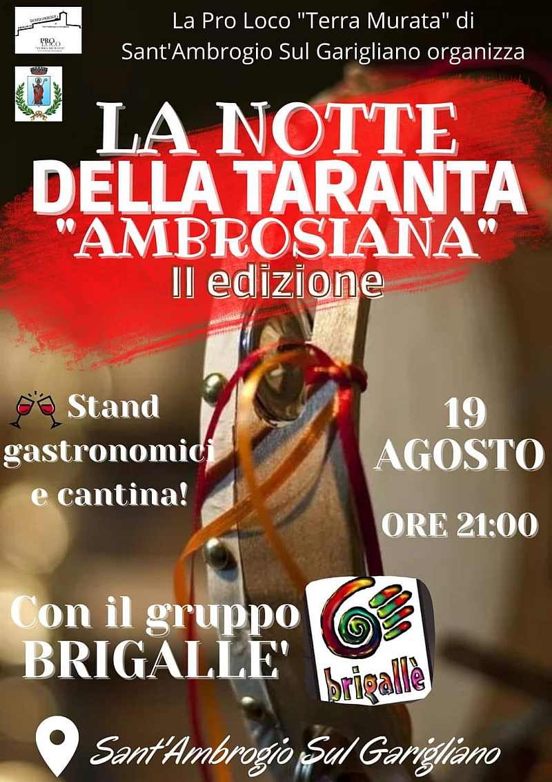 Sant'Ambrogio Sul Garigliano (FR)
"La Notte della Taranta Ambrosiana"
19 Agosto 2022 
