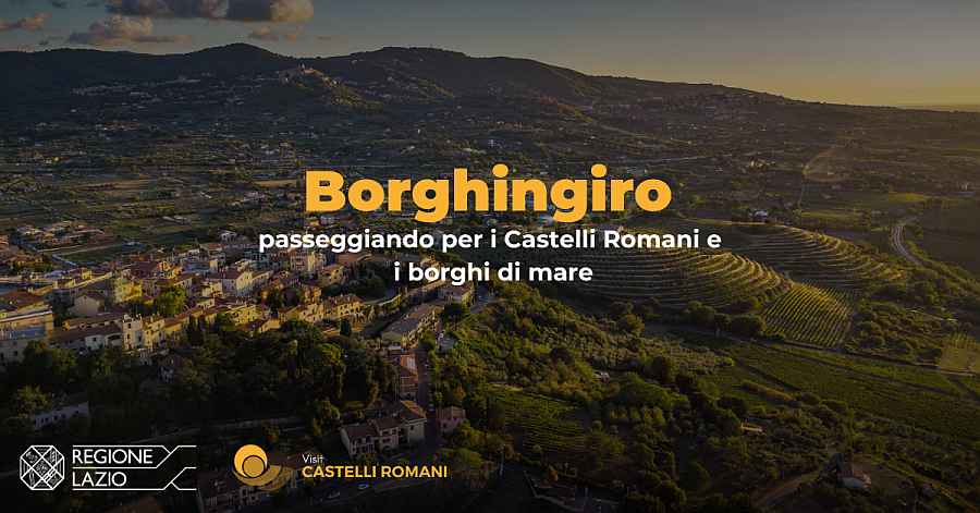 Castelli Romani
"Borghingiro: passeggiando per i Castelli Romani e i Borghi di Mare"
1-2 Aprile 2023