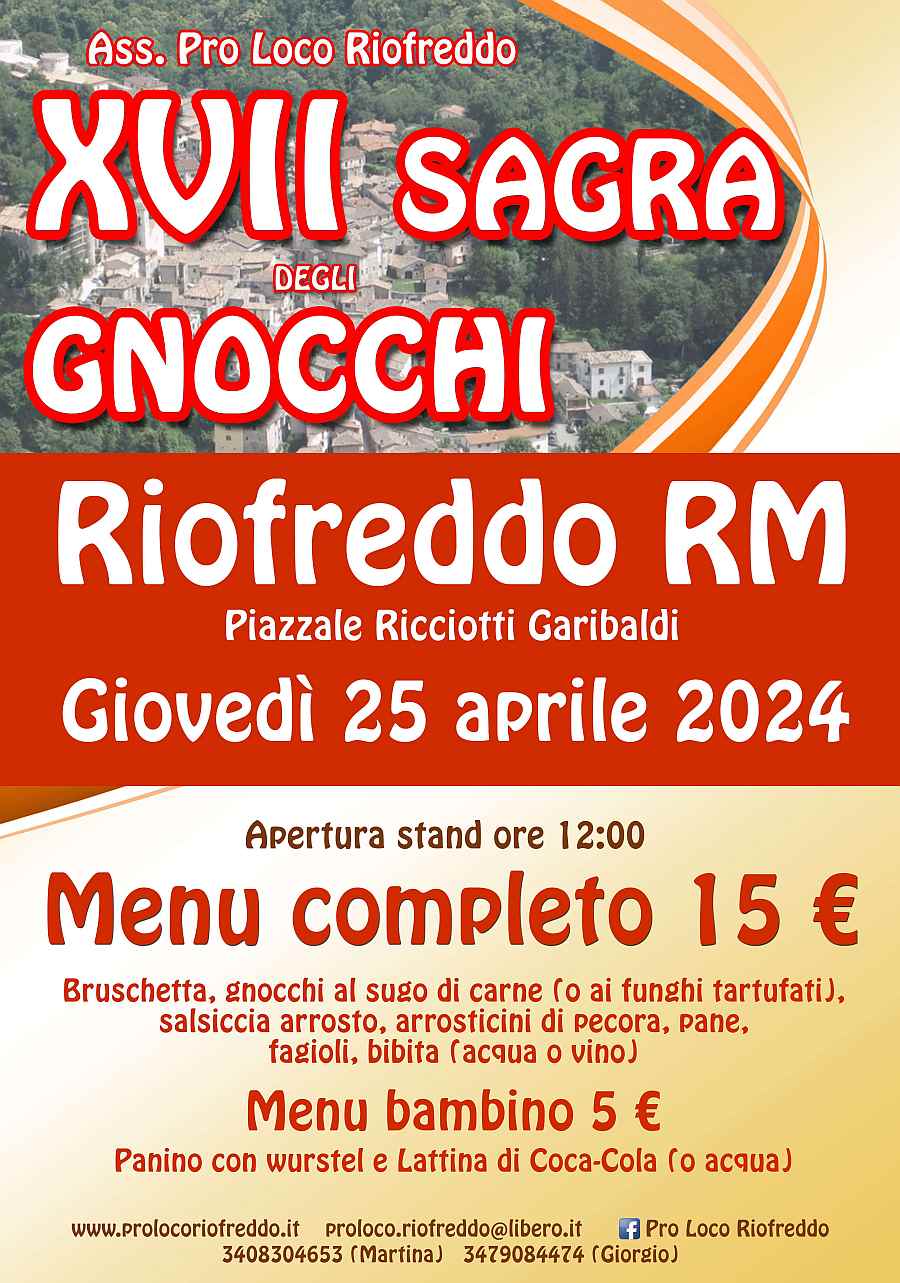 Riofreddo (RM)
"XV^ Sagra degli Gnocchi"
10 Aprile 2022