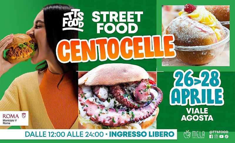 Roma - Centocelle
"Street Food Centocelle"
19-20-21 Aprile 2024