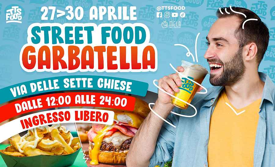 Roma 
"Garbatella Street Food"
dal 27 al 30 Aprile 2023
