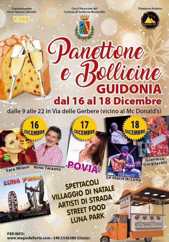 Guidonia (RM)
"Panettone e Bollicine"
16-17-18 Dicembre 2022 
