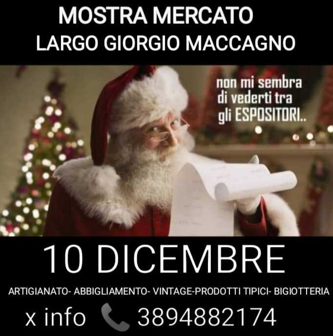 Roma - Balduina (RM)
"Mostra Mercato Largo Giorgio Maccagno"
10 Dicembre 2022