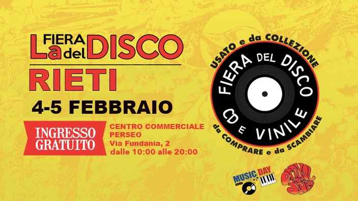 Rieti
"2^ Fiera del Disco, CD e Vinile"
4-5 Febbraio 2023 