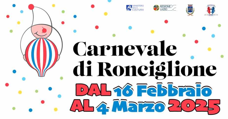 Ronciglione (VT)
"Carnevale 2025"
dal 16 Febbraio al 04 Marzo 2025