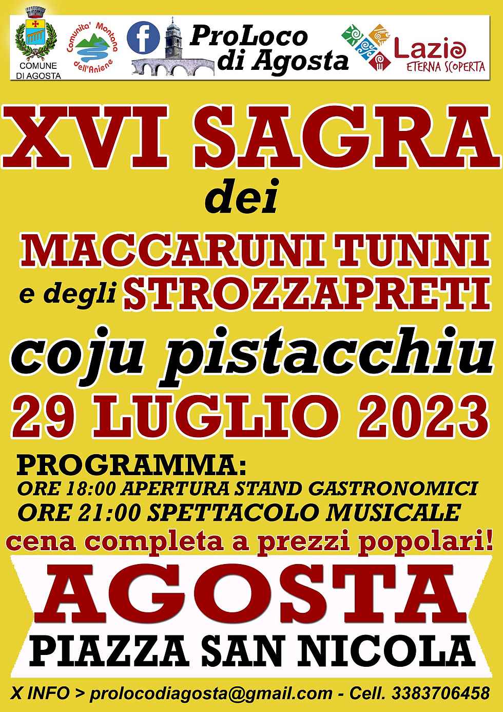 Agosta (RM)
"16^ Sagra dei Maccaruni Tunni e degli Strozzapreti"
29 Luglio 2023 