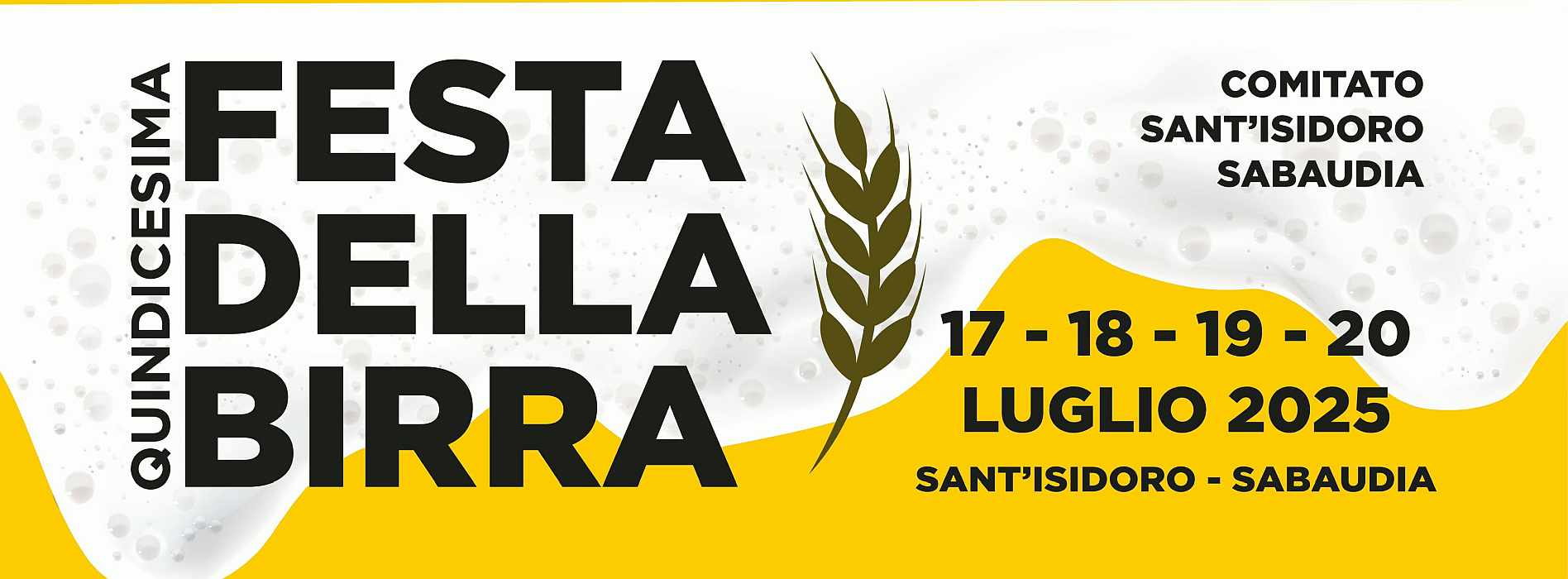 Sabaudia (LT)
"Festa della Birra"
17-18-19-20 Luglio 2025