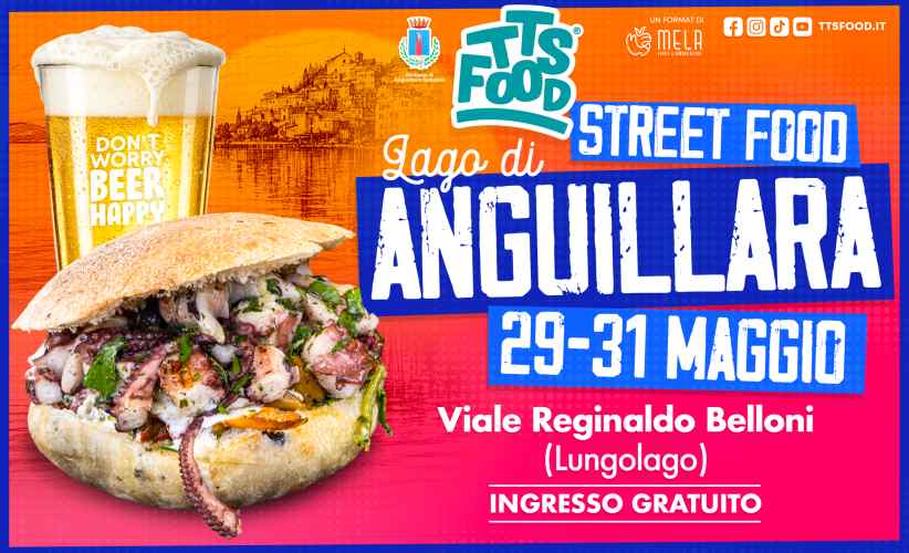 Anguillara Sabazia(RM)
"Anguillara TTS Street Food"
29-30-31 Maggio 2026