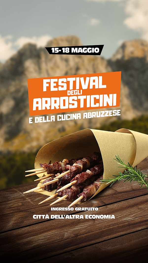 Roma - Testaccio
"Festival degli Aosticini e della Cucina Abruzzese"
15-16-17-18 Maggio 2025