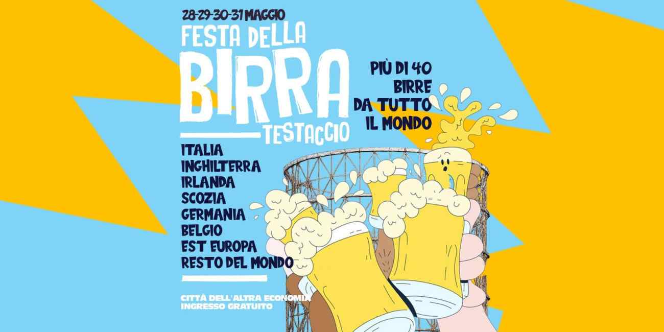 Roma - Testaccio
"Festa della Birra"
dal 28 al 31 Maggio 2026