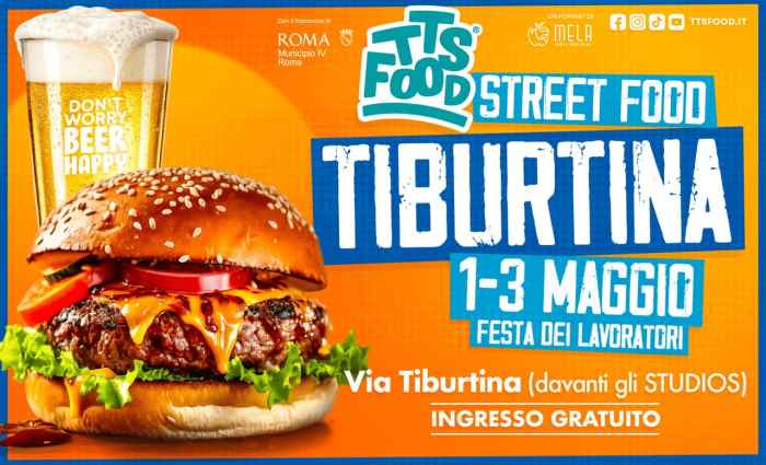 Roma
"Tiburtina Street Food"
01-02-03 Maggio 2026