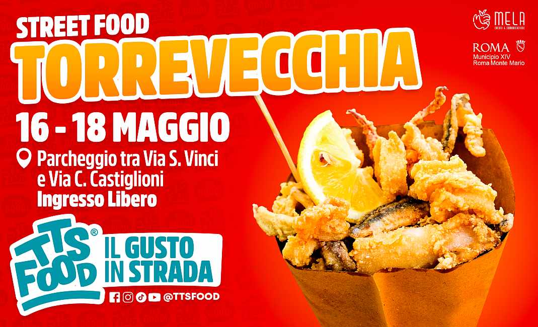 Roma - Torrevecchia
"Street Food Torrevecchia"
16-17-18 Maggio 2025