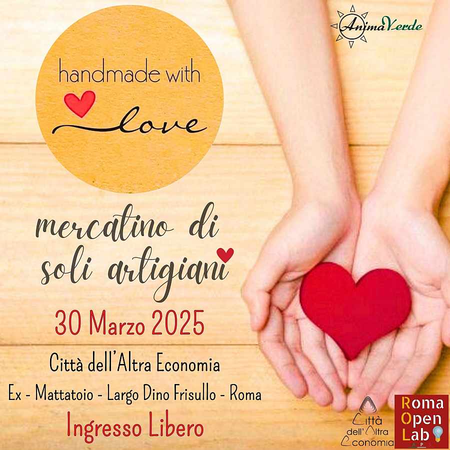 Roma
"Handmade with Love"
30 Marzo 2025