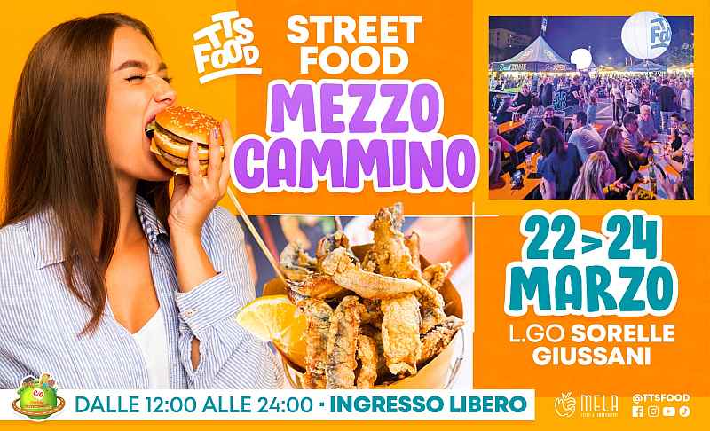 Roma
"Mezzo Cammino Street Food"
22-23-24 Marzo 2024