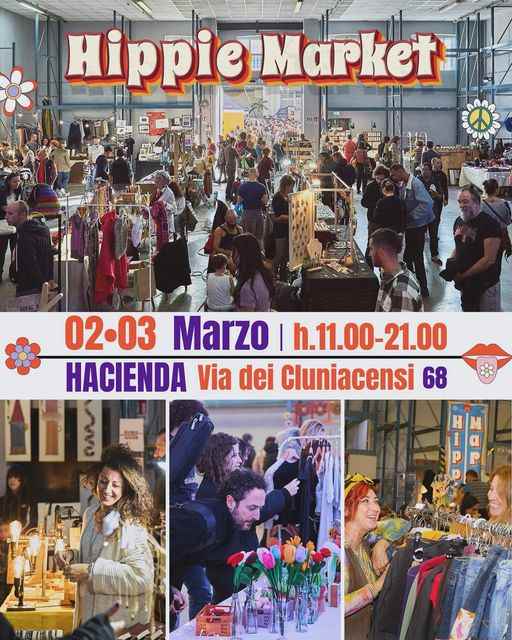 Roma - Tiburtina
"Hippie Market"
2-3 Marzo 2024